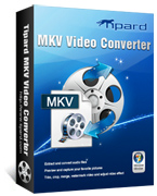 Tipard MKV Video Converter 